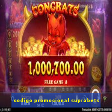 codigo promocional suprabets